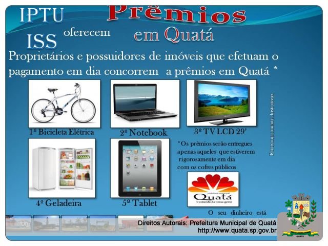 Notícia Prefeitura de Quatá divulga prêmios da promoção IPTU - 2013