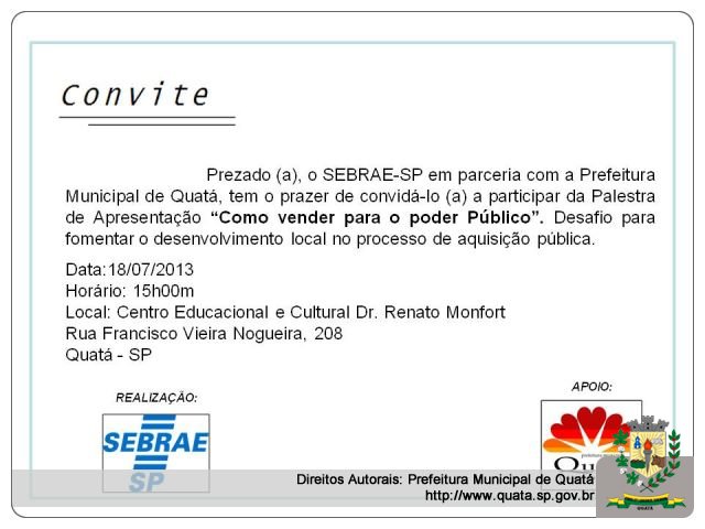 Notícia SEBRAE realizará Palestra de Apresentação ?Como vender para o poder Público?