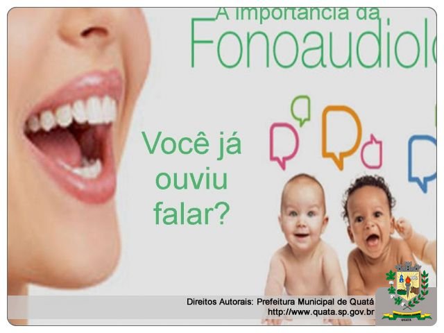 Notícia FONOAUDIOLOGIA, VOCÊ JÁ OUVIU FALAR? 