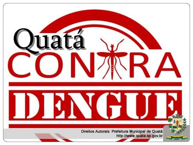 Notícia Quatá contra a Dengue: Arrastão será realizado em toda a cidade