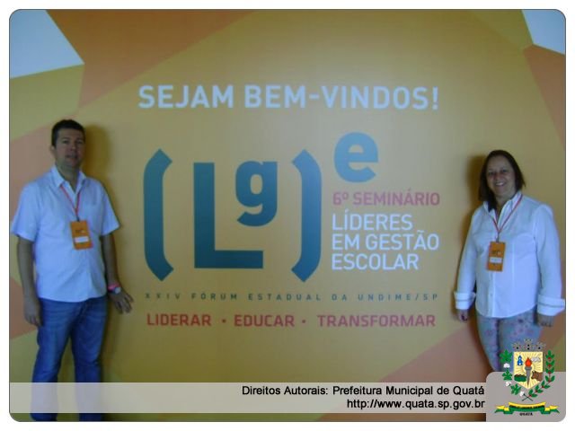 Notícia Secretária da Educação e Coordenador de Informática participam do 6º Seminário de líderes em Gestão Escolar 