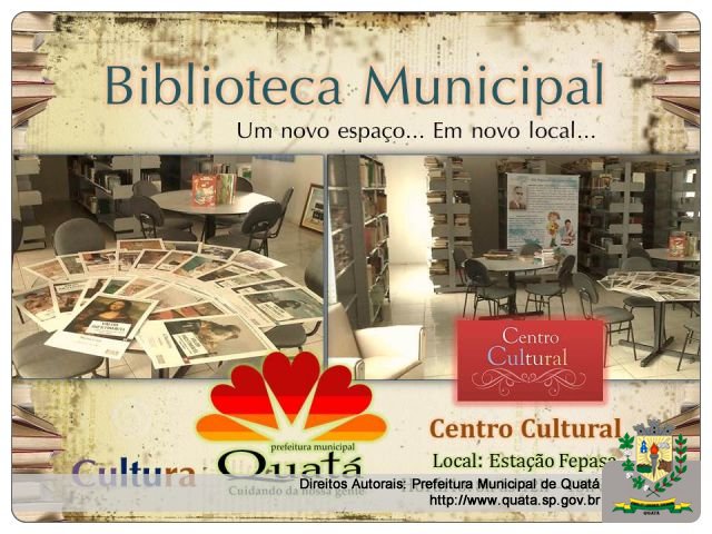 Notícia Biblioteca Municipal: Um novo espaço... Em novo local!