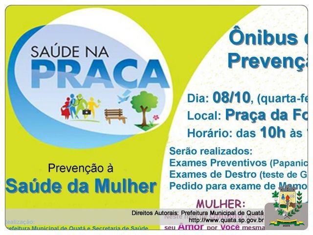 Notícia Ônibus de prevenção a saúde da mulher estará atendendo na Praça da Fonte.