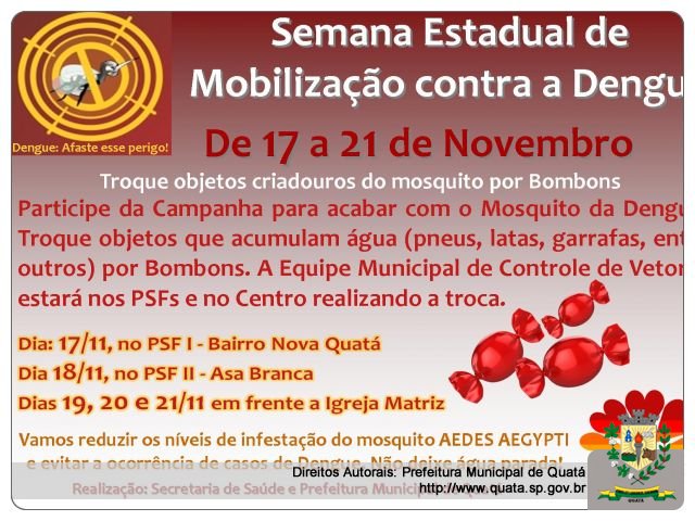 Notícia Semana Estadual de Mobilização contra a Dengue - Troque objetos criadouros por Bombons