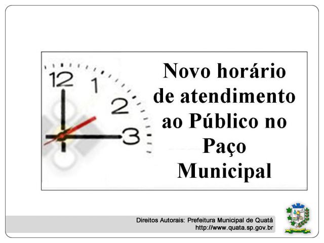 Notícia Novo horário de atendimento ao público no Paço Municipal