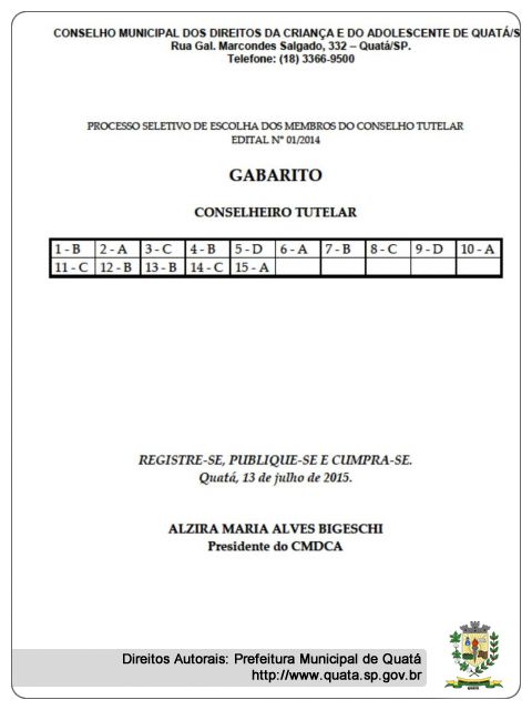 Notícia GABARITO REFERENTE AO PROCESSO SELETIVO DE ESCOLHA DOS MEMBROS DO CONSELHO TUTELAR