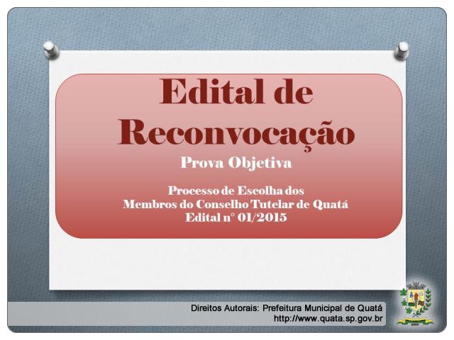 Notícia EDITAL DE RECONVOCAÇÃO  PARA A PROVA OBJETIVA