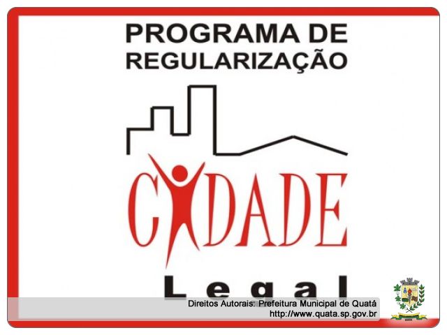 Notícia Programa de Regularização - Cidade Legal