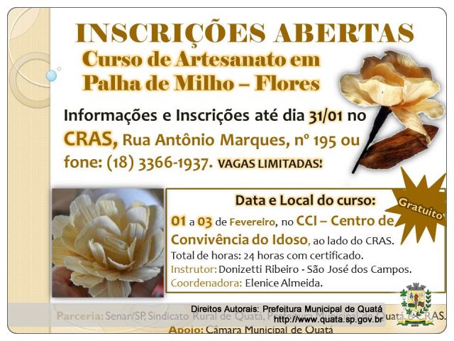 Notícia INSCRIÇÕES ABERTAS para o Curso de Artesanato em Palha de Milho ? Flores