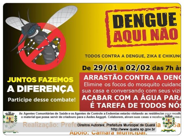 Notícia De 29/01 a 02/02 será realizado ARRASTÃO contra a Dengue