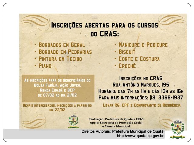 Notícia Abertas inscrições para os cursos do CRAS, Centro Comunitário da Asa Branca e Sec. de Promoção Social