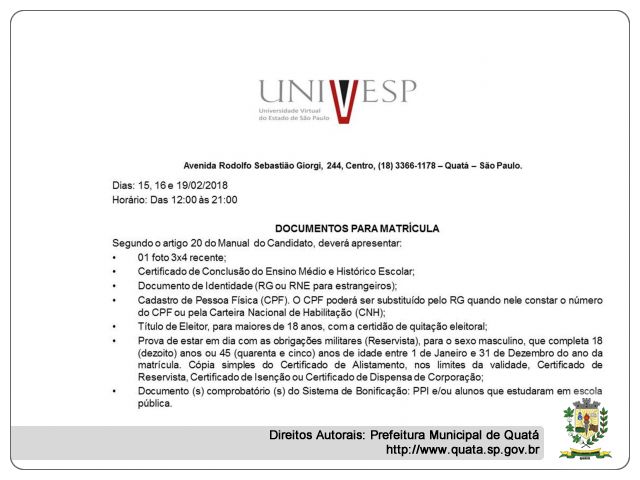 Notícia Matrículas para aprovados vestibular da UNIVESP: dias 15, 16 e 19 de Fevereiro
