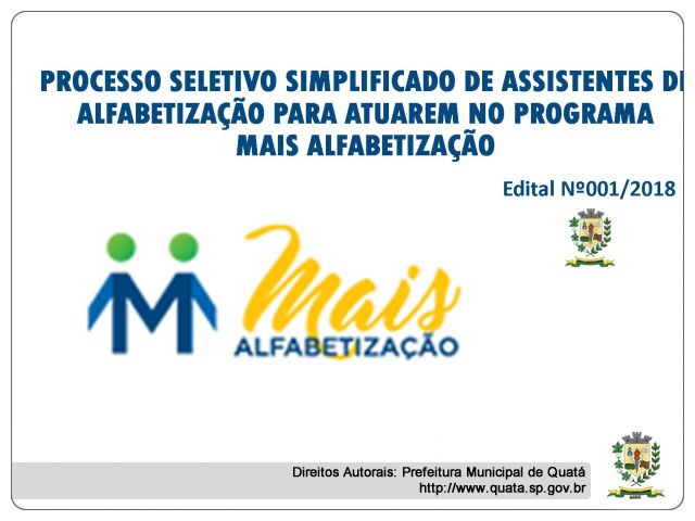 Notícia Processo Seletivo Simplificado de Assistentes de Alfabetização para atuarem no Programa Mais Alfabetização