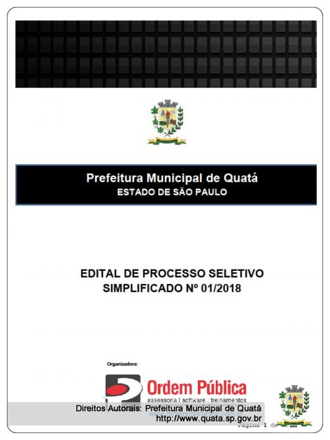Notícia Prefeitura Municipal de Quatá divulga:  EDITAL DE PROCESSO SELETIVO SIMPLIFICADO 01/2018