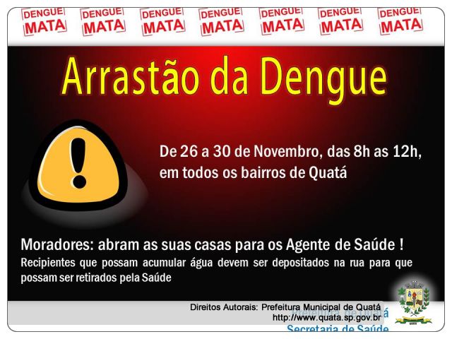 Notícia Semana de Arrastão da Dengue