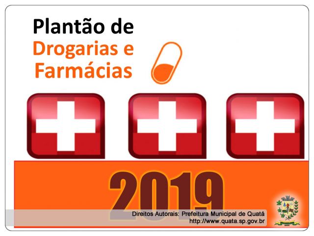 Notícia Escala de plantões de Drogarias e Farmácias para 2019