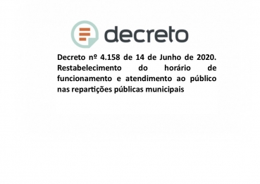 Notícia Decreto nº 4.158 de 14 de Julho de 2020