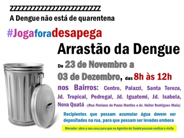 Foto 1: Arrastão da Dengue: de 23 de Novembro a 03 de Dezembro: em outros Bairros