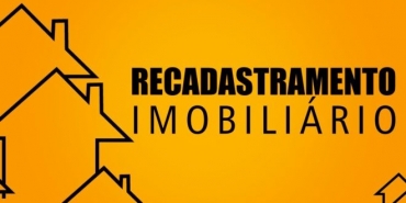 Notícia Recadastramento Imobiliário 2021