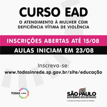 Foto 1: Programa TODAS in-Rede disponibiliza o curso EaD: O Atendimento à Mulher com Deficiência Vítima de Violência 