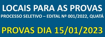 Notícia Locais para as Provas - Processo Seletivo 