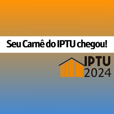Prefeitura de Quatá Informa: Seu Carnê do IPTU chegou!