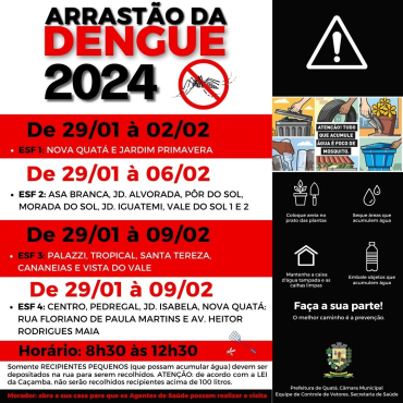 Foto 4: Arrastão contra a Dengue: de 29/01 a 09/02