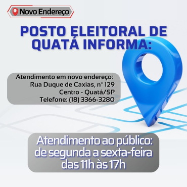 Foto 1: Novo Endereço - Posto Eleitoral de Quatá