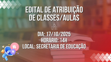 Edital de Atribuição de Classes/Aulas
