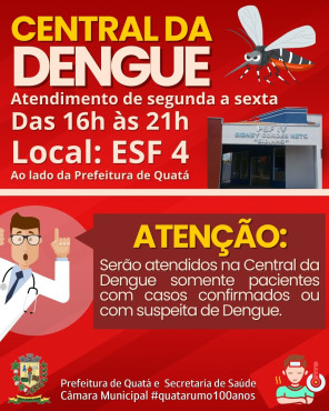 Foto 1: Quatá conta com a Central da Dengue