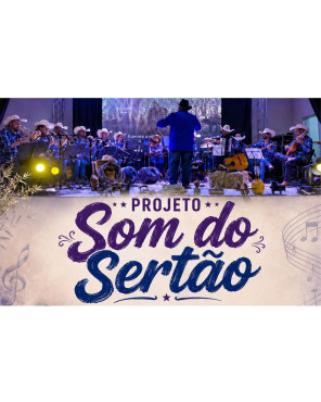 Projeto Som do Sertão em agosto