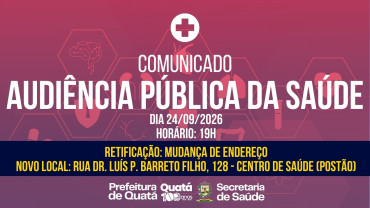 Audiência Pública da Saúde - NOVO LOCAL
