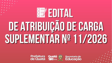 Edital de Atribuição de Carga Suplementar